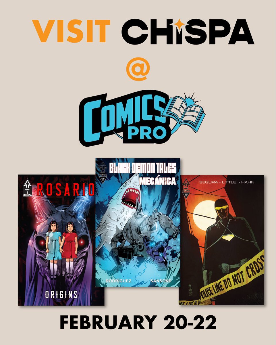ElPesoHero's tweet image. Come join us to discover new comics, meet fellow creators and check out our latest releases! 

🗓️ Date: February 20-22
📍 Location: Hilton Los Angeles North - Glendale

See you there! 
#ChispaComics #ComicsPRO #IndieComics #Latinx