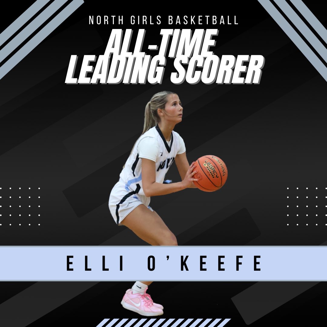 CONGRATULATIONS to Elli O’Keefe - the new ALL-TIME LEADING SCORER in North Girls Basketball history. With her 14 points last night, Elli passed Hannah Iverson’s previous record of 1237 points. Elli currently has 1250 points.

#LeaveYourMark