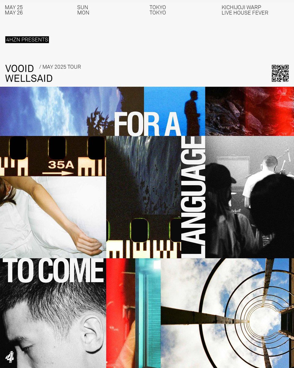 VOOID東京公演決定しております！

4HZN PRESENTS:
VOOID &amp; WELLSAID
MAY 2025 TOUR
“FOR A LANGUAGE TO COME”

5/25 (SUN) - KICHIOJI WARP
W/ <a href="/superniceboys/">ANORAK!</a> 

5/26 (MON) - LIVE HOUSE FEVER
W/ Cruyff + <a href="/TX3KTX3K/">Texas 3000</a> 

チケットはこちら👇
t.livepocket.jp/t/6k65e