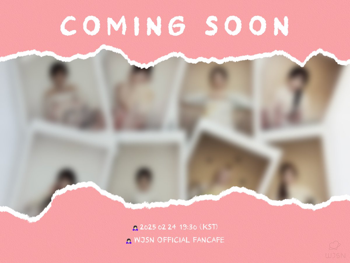 [🔔]

WJSN 9th Anniversary EVENT
📅 2025.02.24 19:30 (KST)
Coming soon🙇🏻‍♀️

#우주소녀 #WJSN
#9년간_우주소녀와_함께해줘서_우정해