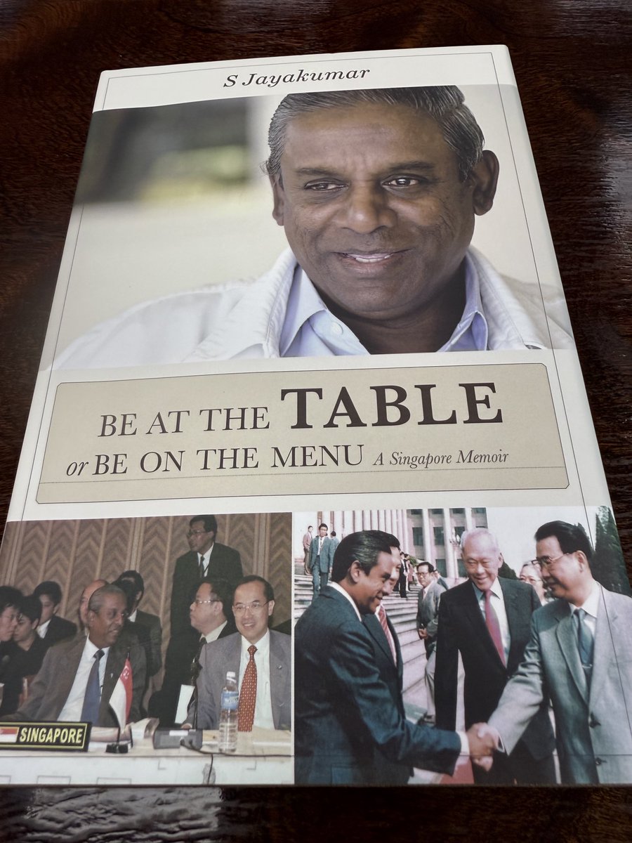 HonAdenDuale's tweet image. Interesting Book to read “ BE AT THE TABLE or BE ON THE MENU” by S Jayakumar  Former Singapore  Foreign minister .