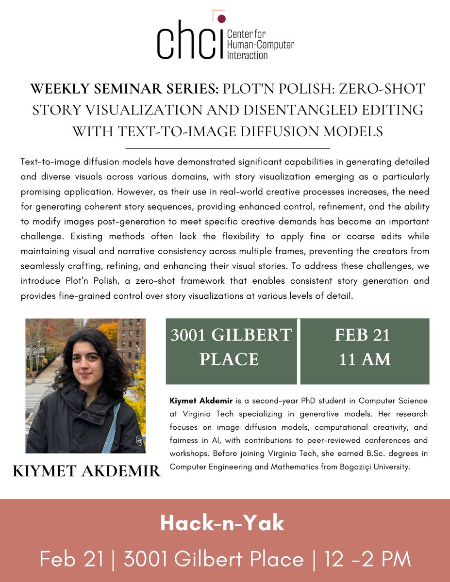 CHCI_VT's tweet image. This week, we’re excited to continue the seminar series with talks from Jiayuan Dong and Kıymet Akdemir on 2/21 at 11 AM. Check out the flyers below for details—we hope you can join us!
