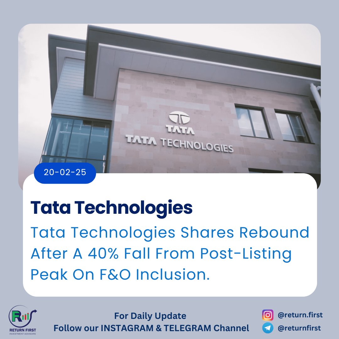 Returnfirst_Ad's tweet photo. Tata Technologies Shares Rebound After A 40% Fall From Post-Listing Peak On F&amp;O Inclusion.

#sharemarket #stocks #bse #nifty50 #banknifty #stockmarketlatestnews #tatatechnologies #tata #returnfirstinvestmentadvisors https://t.co/0JXiCUNjPZ