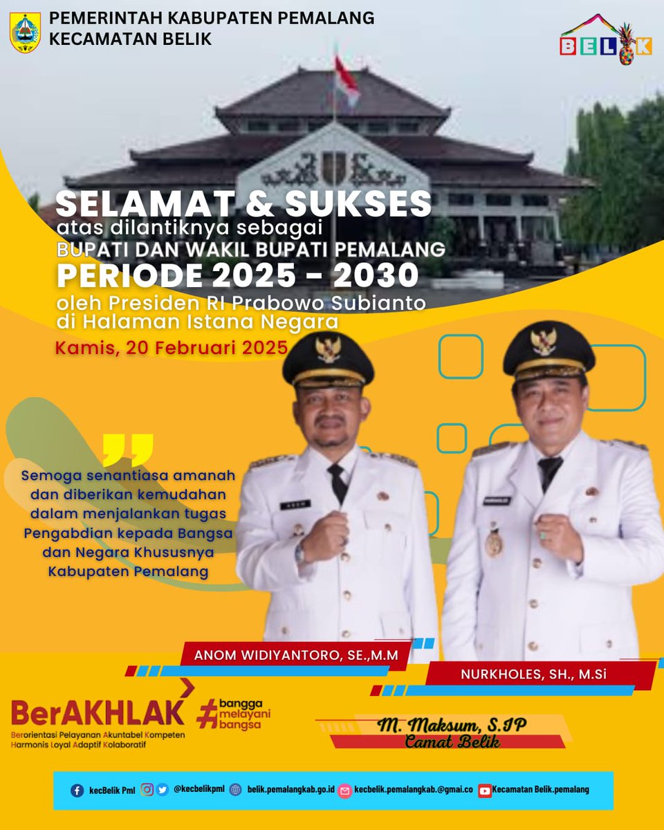 Camat Belik Muchammad Maksum, S.IP dan jajarannya mengucapkan Selamat dan Sukses kepada
ANOM WIDIYANTORO, SE., M.M
NURKHOLES, SH., M.Si
sebagi Bupati dan Wakil Bupati Pemalang Periode 2025-2030
<a href="/PemkabPemalang/">PemkabPemalang</a>
<a href="/KominfoPemalang/">DiskominfoPemalang</a>
<a href="/kabarpemalangID/">Kabar Pemalang</a>