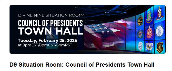 Greetings Sorors and Fraters, 

Please use this link to register for the D9 Situation Room: Council of Presidents Town Hall - Tuesday, February 25th @ 9:00 PM EST. 

us06web.zoom.us/webinar/regist…