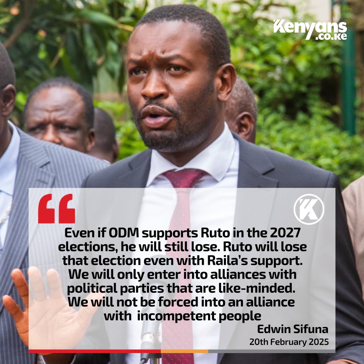 Ruto will lose the 2027 elections even with Raila’s support - Edwin Sifuna