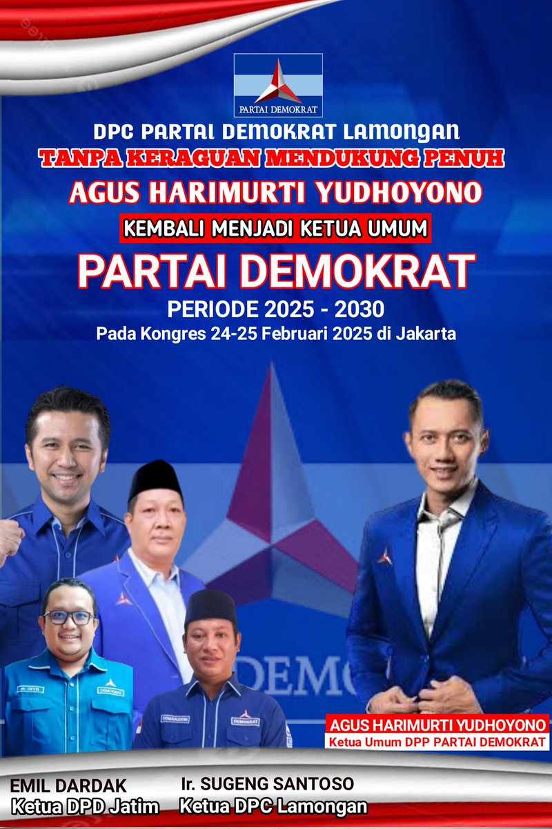 DemokratLmg's tweet photo. Demokrat Lamongan S14P mendukung Penuh Mas AGUS HARIMURTI YUDHOYONO untuk Memimpin Kembali Partai Demokrat Periode 2025-2030 di Kongres 24-25 Februari 2025 di Jakarta.
#AHY 
#pdemokrat 
#demokratjatim 
#demokratlamongan https://t.co/SHIS6ndRIT