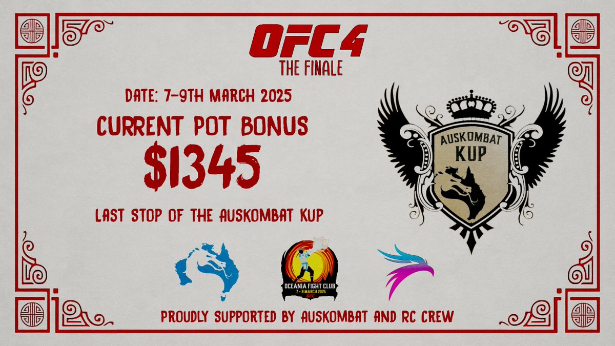AusKombat's tweet photo. 🚨🚨🚨🚨🚨
With OFC4 only 2 weeks away, we have an update on our OFC4 prize pot!!
We are proud to announce that we now have a starting bonus pot of $1345!!

Sign ups for the tournament is still available
👇👇
https://t.co/2lRP6asq1D

See you all there!!

Auskombat Team https://t.co/5sdgztnDw4