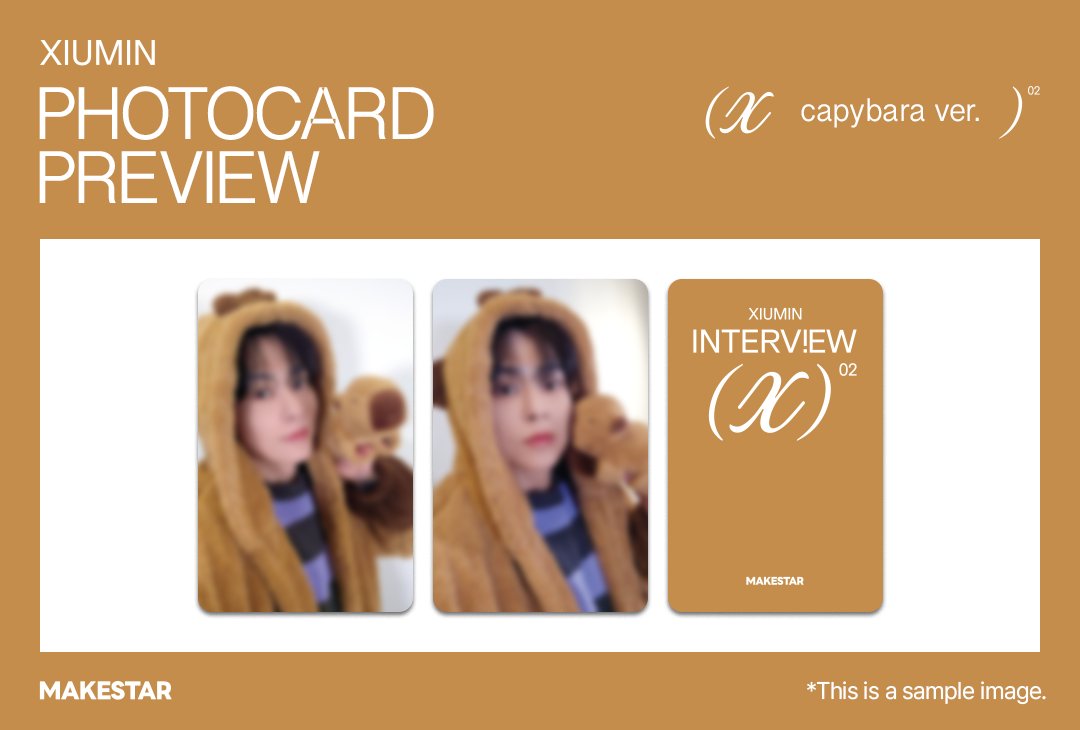 Makestarcorp's tweet photo. #시우민 (#XIUMIN) The 2nd Mini Album 'Interview X' Pre-order Meet&amp;Call Event✨

⏰마감 D-day⏰

✨PHOTOCARD PREVIEW✨
🤎대면 응모자 포토카드 (카피바라 ver.)
🖤영통 응모자 포토카드 (판다 ver.)

📆 ~ 2025.02.23 23:59 (KST)
🔗https://t.co/m0oaqWmlgn https://t.co/GaoHL3pNnJ