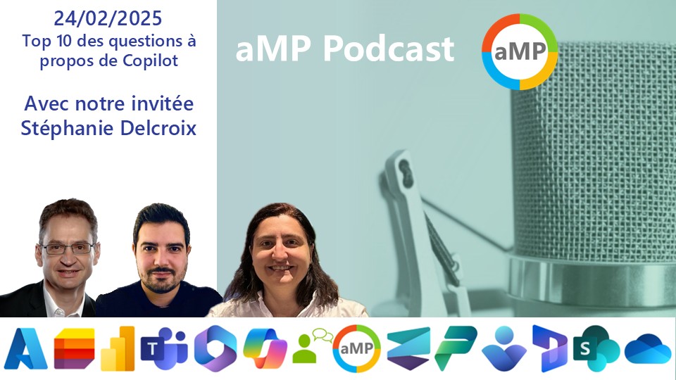 🚀 24/02/2025 14e édition #aMPPodcast avec Stéphanie, Hadrien et Patrick. 

📣 Le thème de ce 14e RDV sera
Top 10 des questions à propos de #Copilot

➡️ Pour suivre abonnez-vous youtube.com/@amscommunityc…
la playlist youtube.com/playlist?list=…