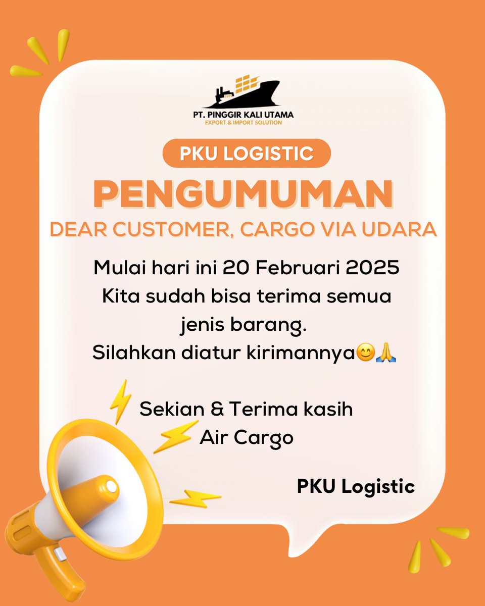 Dear Costumer, Cargo Via udara 

PENGUMUMAN 

mulai hari ini 20 Febuari 2025 
kita sudah bisa terima semua jenis barang. silahkan diatur kirimannya 🙏🏻

⚡ sekalian &amp; terima kasih 
      Air Cargo