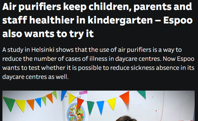 VirpiFlyg's tweet photo. A study in Helsinki found that air purifiers reduced illness in daycares by 18.2%, decreasing sick days for children and staff. The city of Espoo now plans a similar trial to improve health, cut absenteeism, and lower costs from lost workdays. 

https://t.co/IJ8TM2MNWX https://t.co/nRb6fE1xSW