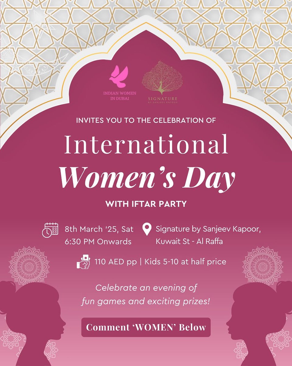 Join us for the IWD Iftar Meet:
📍 Signature by <a href="/SanjeevKapoor/">Sanjeev Kapoor</a> - Abu Dhabi, Al Raffa
🗓 Saturday, 8 March 2025
⏰ 6:30 PM onwards

💰 110 AED pp | Kids 5-10 at Half Price
✨ IWD SPECIAL OFFER: Enjoy an exclusive 30% OFF on an unforgettable dining experience!