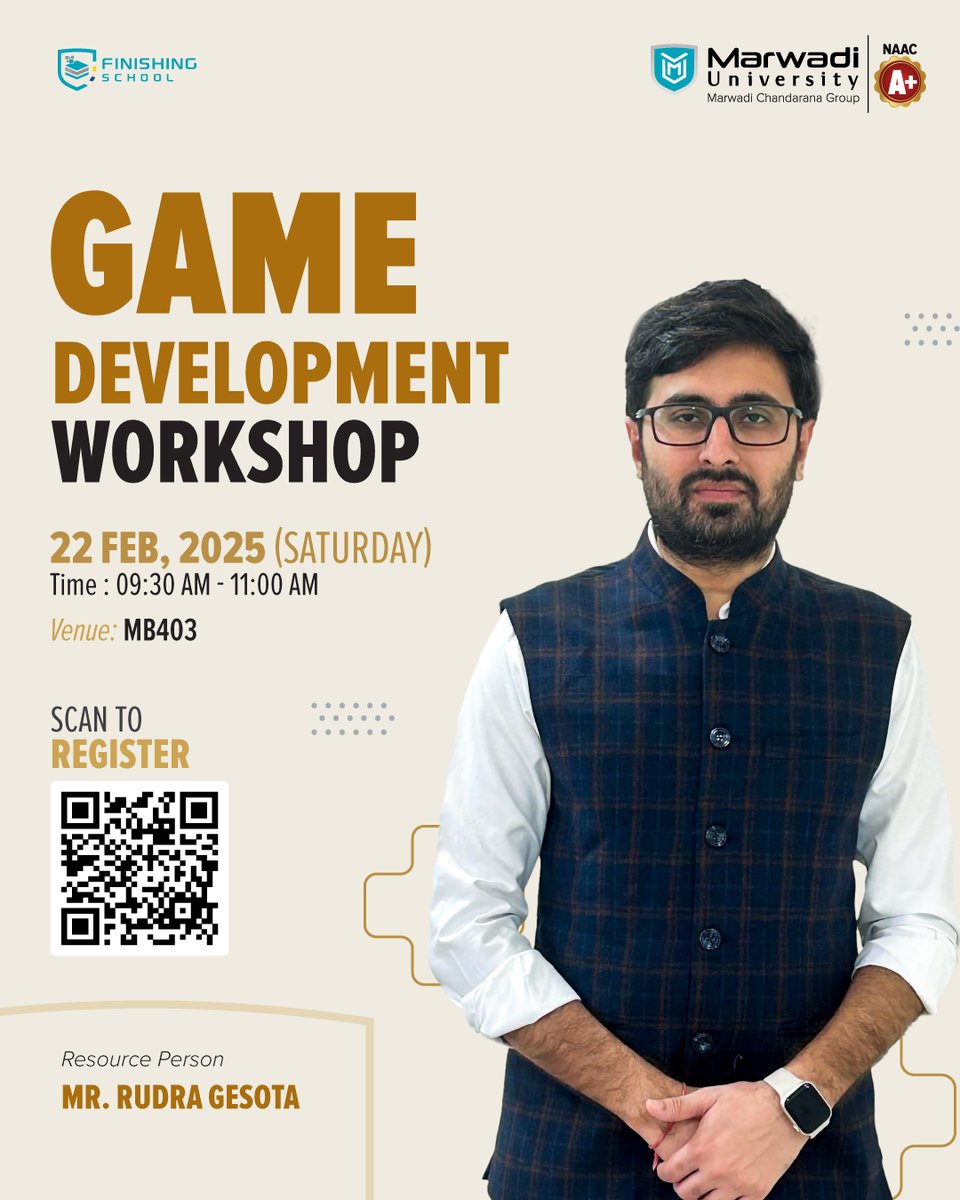 #MarwadiUniversity, in association with #FinishingSchool presents a Game Development Workshop with expert Mr. Rudra Gesota!

Who Should Attend?
Aspiring game developers and tech enthusiasts!
Scan the QR code to register now!

#GameDevelopment #Workshop #LearnWithExperts
