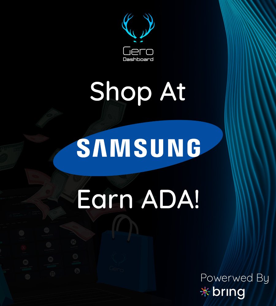 Level up your tech game at <a href="/Samsung/">Samsung Electronics</a>  and supercharge your ADA balance in Gero Dashboard! 

With our partner <a href="/BringWeb3/">Bring</a>, fiat purchases become seamless crypto rewards. 

Check out all available retailers in your Gero Dashboard and start stacking ADA effortlessly.
#CardanoCommunity
