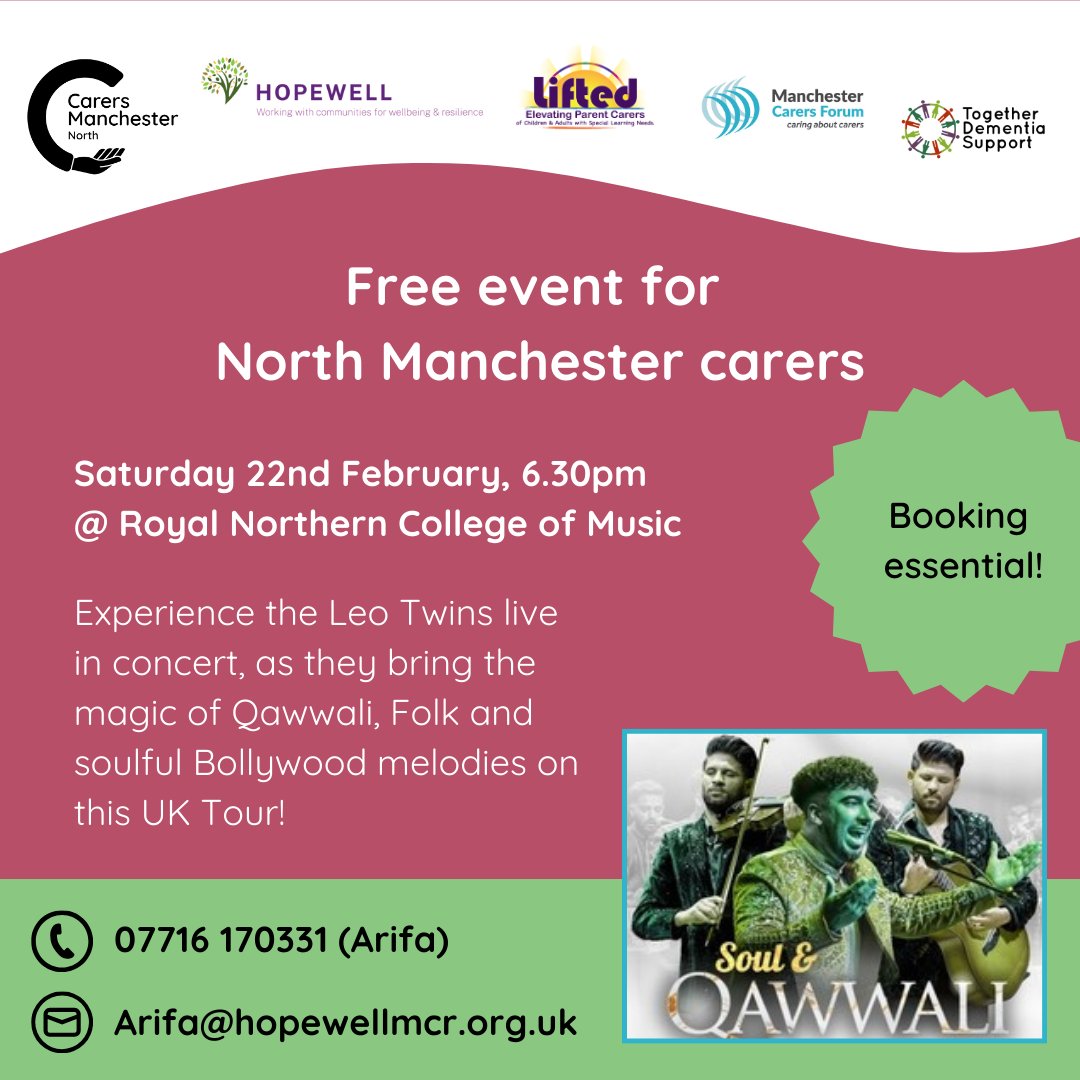 Calling carers in North Manchester!

Experience the Leo twins Live in concert. As they bring the magic of Qawwali. Folk and Soulful Bollywood Melodies on this UK Tour!

Free Concert for Carers Living in North Manchester
Saturday 22nd February
6.30pm 
 
Contact Arifa 
07716 170331