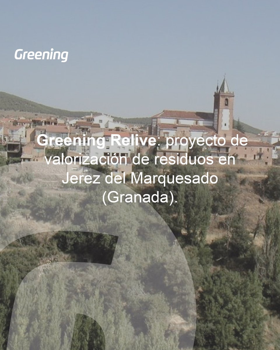 ♻️𝗡𝘂𝗲𝘃𝗼 𝗽𝗿𝗼𝘆𝗲𝗰𝘁𝗼 𝗱𝗲 𝗚𝗿𝗲𝗲𝗻𝗶𝗻𝗴 𝗥𝗲𝗹𝗶𝘃𝗲 𝗲𝗻 𝗝𝗲𝗿𝗲𝘇 𝗱𝗲𝗹 𝗠𝗮𝗿𝗾𝘂𝗲𝘀𝗮𝗱𝗼, 𝗚𝗿𝗮𝗻𝗮𝗱𝗮.