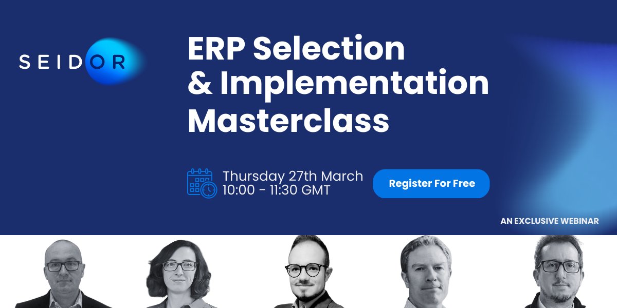 You're invited to <a href="/seidor/">SEIDOR</a>'s exclusive ERP Selection &amp; Implementation Masterclass.

🗓27 March | ⏰10am - 11:30am GMT | 📍Online

●Identify business needs &amp; evaluate ERP options
●Build a solid business case
●Plan &amp; implement effectively

Register Here bit.ly/4k0yZd5