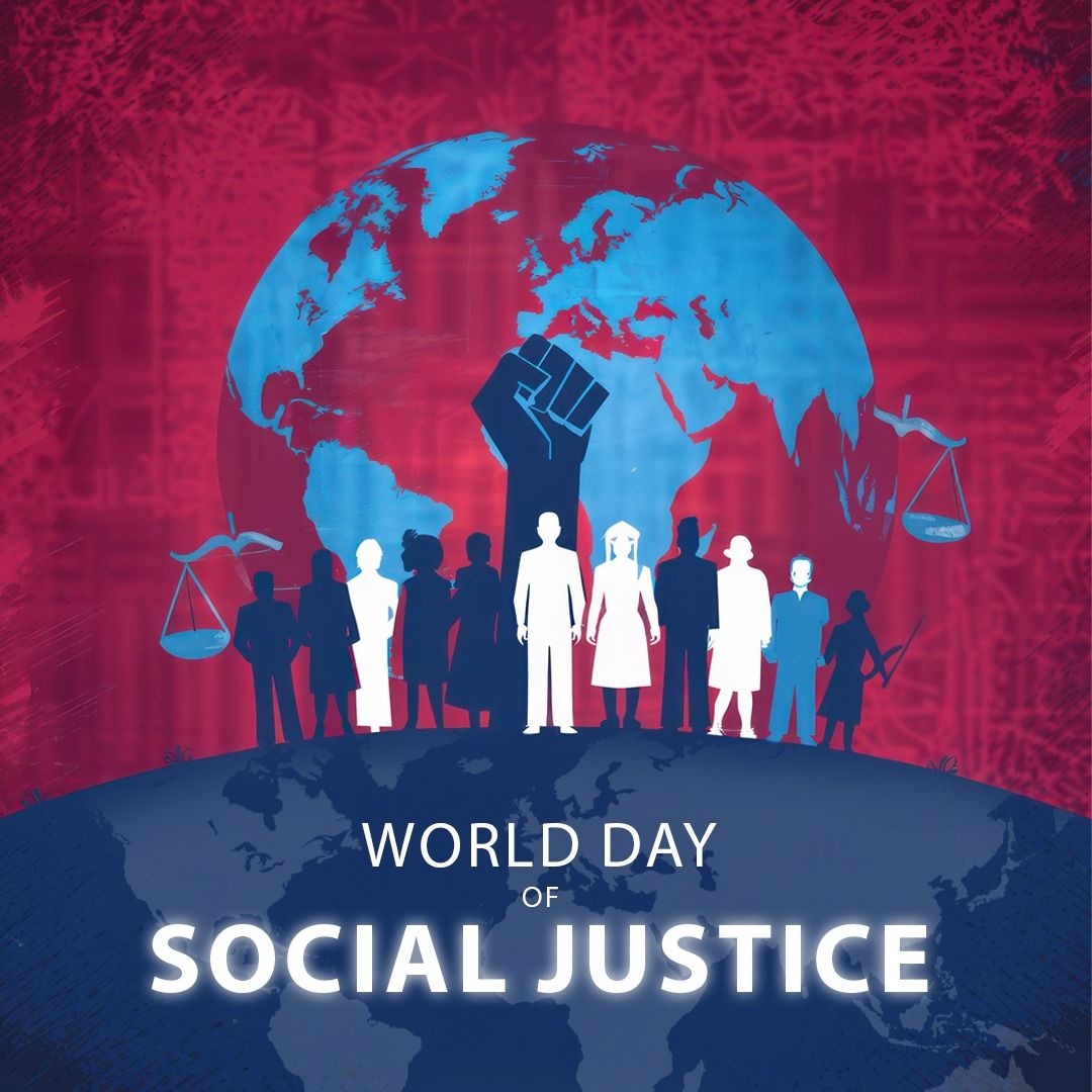 The World Day of Social Justice is celebrated on Feb 20th every year. 

Building equal societies is crucial since social issues are threatened by severe injustices and widespread labor instability.