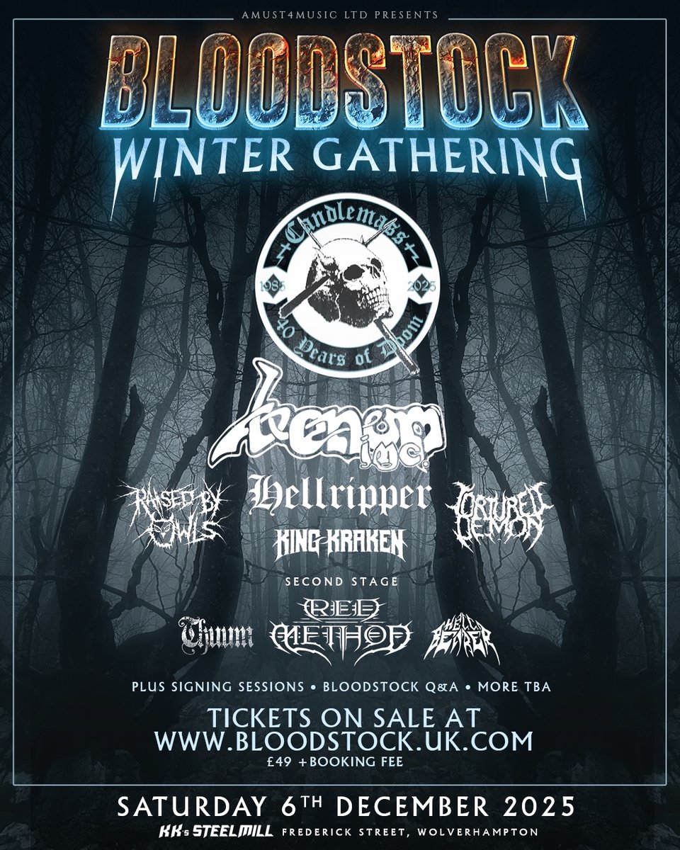 Peaceville Records (@peacevillerecs) on Twitter photo Good news, <a href="/hellrippermetal/">Hellripper</a> and our old pals <a href="/candlemass/">Candlemass</a> plus others announced for <a href="/BLOODSTOCKFEST/">bloodstockfest</a> first ever WINTER GATHERING! 6th December 2025.
KKās Steelmill in Wolverhampton, a not-to-be-missed headbangerās extravaganza!
More info here: bloodstock.uk.com/pages/bloodsto⦠Good news, <a href="/hellrippermetal/">Hellripper</a> and our old pals <a href="/candlemass/">Candlemass</a> plus others announced for <a href="/BLOODSTOCKFEST/">bloodstockfest</a> first ever WINTER GATHERING! 6th December 2025.
KKās Steelmill in Wolverhampton, a not-to-be-missed headbangerās extravaganza!
More info here: bloodstock.uk.com/pages/bloodstoā¦