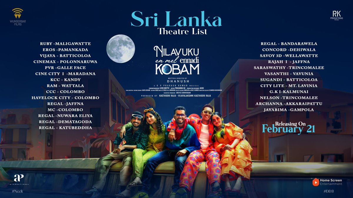 APIfilms's tweet image. Love, fate, and second chances, hitting the big screen tomorrow! 🎬💖 Check out the #NEEK theatre list for Sri Lanka! 🍿✨

#NEEKFromTomorrow

#DD3 #NilavukkuEnmelEnnadiKobam 

@dhanushkraja @wunderbarfilms @gvprakash @theSreyas #AnikhaSurendran @priyapvarrier @PavishNarayan