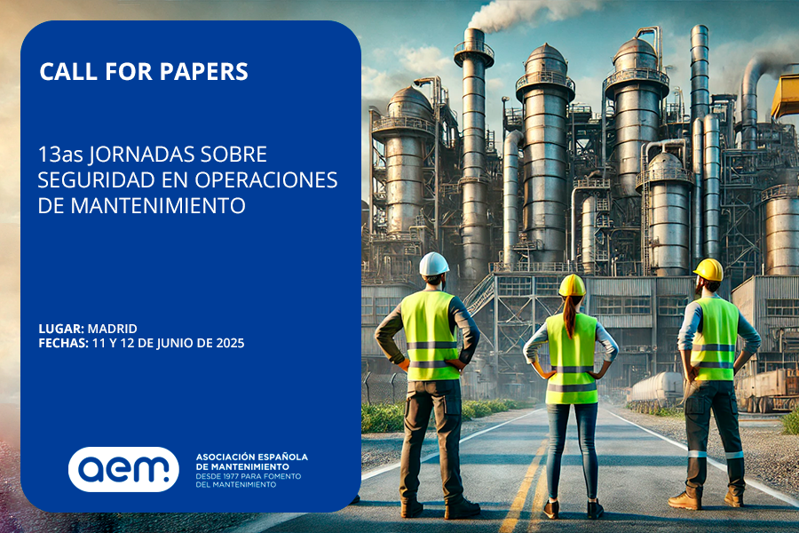 🔍 CALL FOR PAPERS – 13as JORNADAS SOBRE SEGURIDAD EN OPERACIONES DE MANTENIMIENTO 🔍

📅 Fecha: 11 y 12 de junio de 2025
📍 Lugar: Madrid
📩 Envío de abstracts hasta: 31 de marzo de 2025

Información más detallada en: aem.es/agenda/jornada…