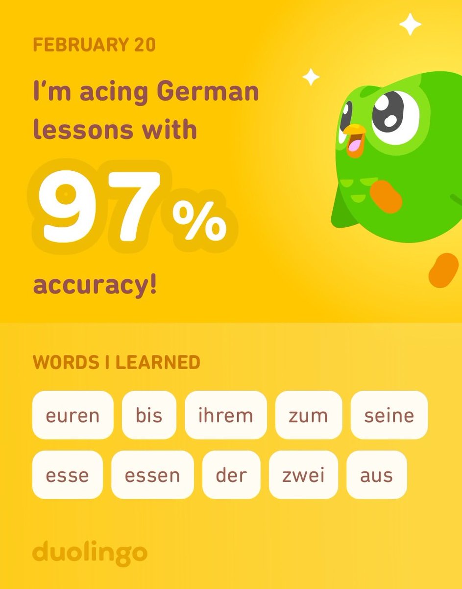 I’m rocking this shit. I usually score in the low 90%, but today I’m better than that. #duolingo #theowllives #doinggreat #deutschisttoll