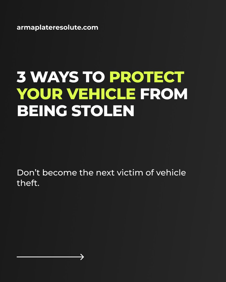 ArmaplateRes's tweet image. 3 ways to protect your vehicle from being stolen in 2025. Don't become the next victim of vehicle theft.

#vehicletheft #carcrime #carthieves #theft