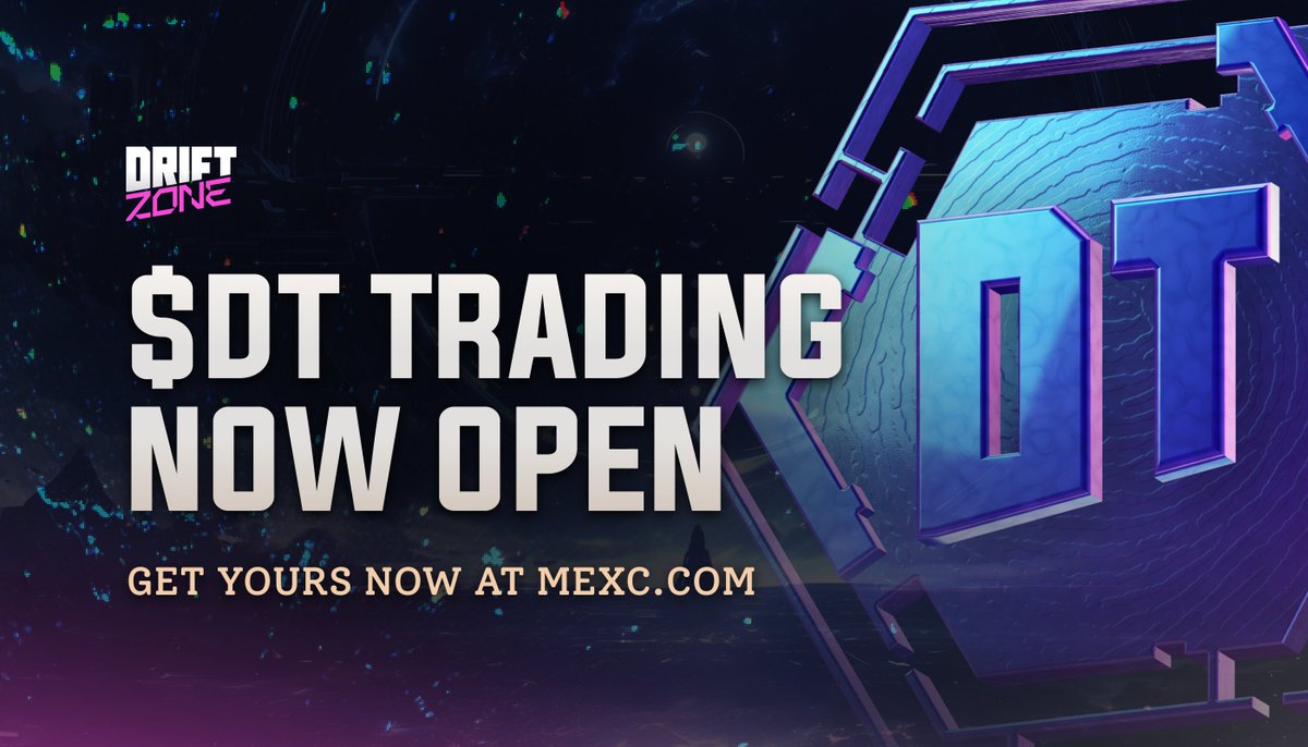 💎 Trading is NOW OPEN for the Drift Token ($DT) on <a href="/MEXC_Official/">MEXC</a>! 💎

A huge thank you to the #DriftZone community who have followed us since the beginning 🫡

Grab your tokens now and get ready to enter the Drift Zone!

Trade NOW 👉 mexc.com/exchange/DT_US…