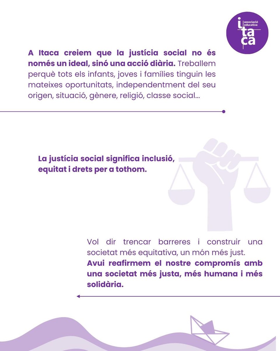 aeitaca's tweet photo. 20F – Dia Mundial de la Justícia Social ⚖️💜

A Itaca treballem cada dia per una societat més justa, equitativa i inclusiva. Perquè tothom mereix les mateixes oportunitats, sense exclusions ni barreres.

#JustíciaSocial #Equitat #SomItaca #DretsPerATothom https://t.co/80mTerA9yt