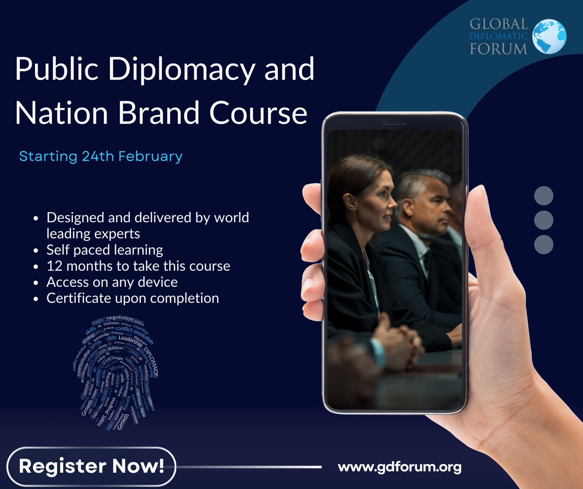 DiplomaticForum's tweet image. 🌍 Public Diplomacy &amp;amp; Nation Branding – Enrol Now! 🎓✨

🖥️ Fully online – Starts 24th February!

📢 Sign up today! 👉 gdforum.org/public-diploma…

#PublicDiplomacy #NationBranding #GlobalReputation #InternationalRelations #SoftPower #ForeignPolicy #GDFAcademy