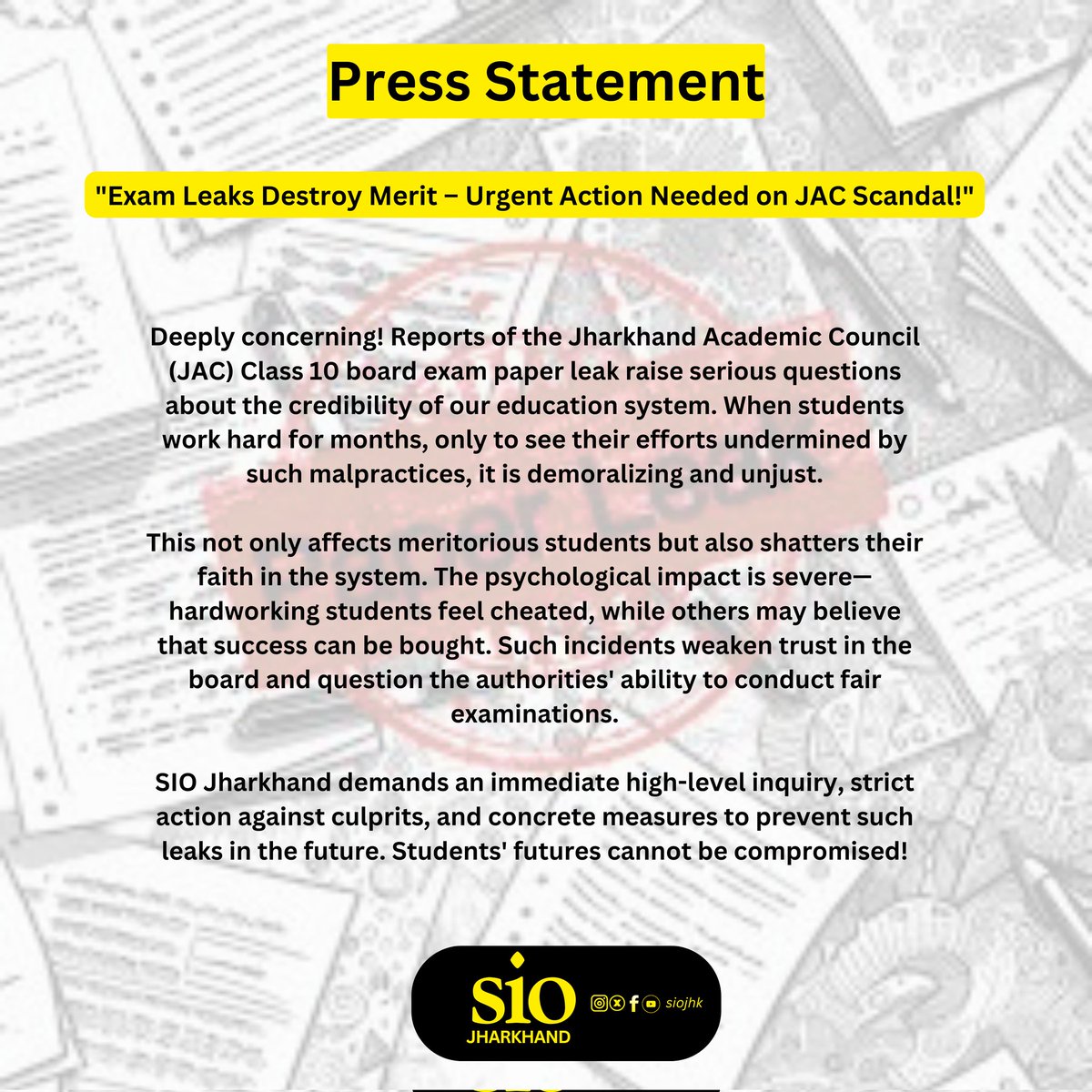 siojhk's tweet photo. SIO Jharkhand demands an immediate high-level inquiry, strict action against culprits, and concrete measures to prevent such leaks in the future. Students' futures cannot be compromised!
#Saveeducationsystem
#justiceforstudent
#JACPaperleak
#JAC #Jharkhand https://t.co/TwBRvwMOkI