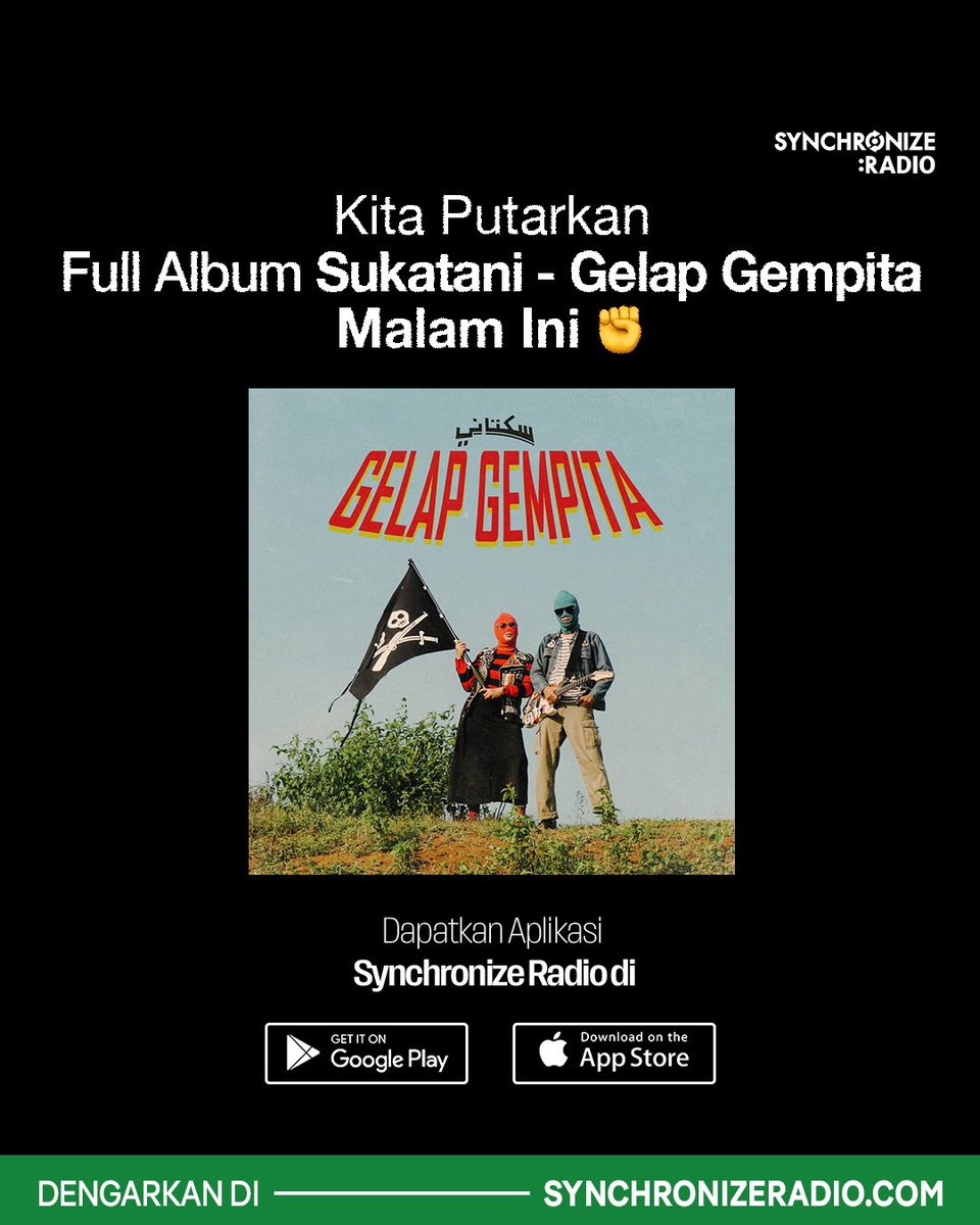 bisa diem g (@odongpejjj) on Twitter photo Malam ini Gemuruh Rock Nusantara akan memutarkan album penuh “Gelap Gempita” milik Sukatani selama 2 jam penuh.
Mari mampir ke <a href="/synchronize_R/">Synchronize Radio</a> atau synchronizeradio.com di jam 19:00 - 21:00.
#kamibersamasukatani Malam ini Gemuruh Rock Nusantara akan memutarkan album penuh “Gelap Gempita” milik Sukatani selama 2 jam penuh.
Mari mampir ke <a href="/synchronize_R/">Synchronize Radio</a> atau synchronizeradio.com di jam 19:00 - 21:00.
#kamibersamasukatani