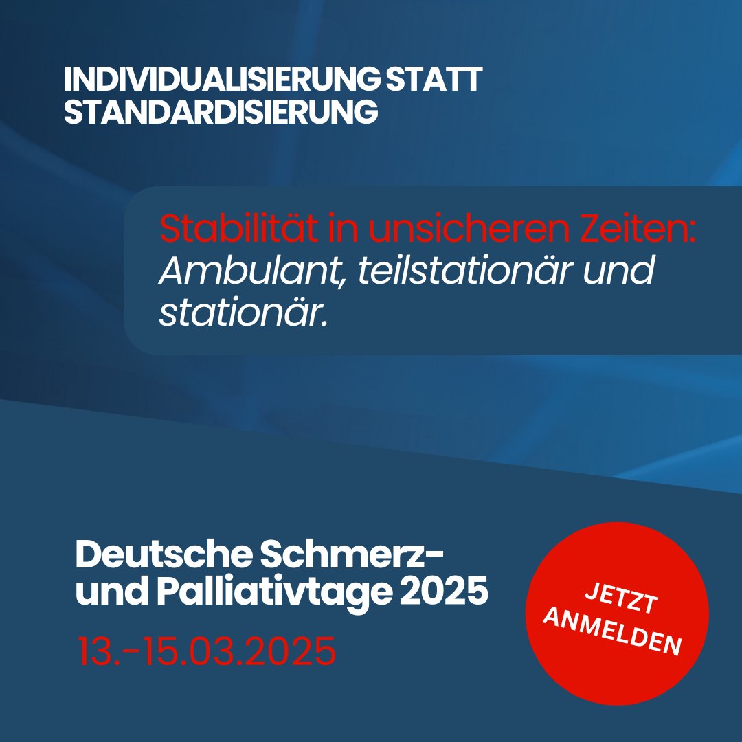 📢 Deutsche Schmerz- und Palliativtage 2025

🗓 13.–15. März 📍 Frankfurt

Thema: Individualisierung statt Standardisierung
Erlebe spannende Vorträge &amp; Expert*innen-Diskussionen zur Zukunft der Schmerzmedizin.

Jetzt anmelden! 👉 t1p.de/5whgz