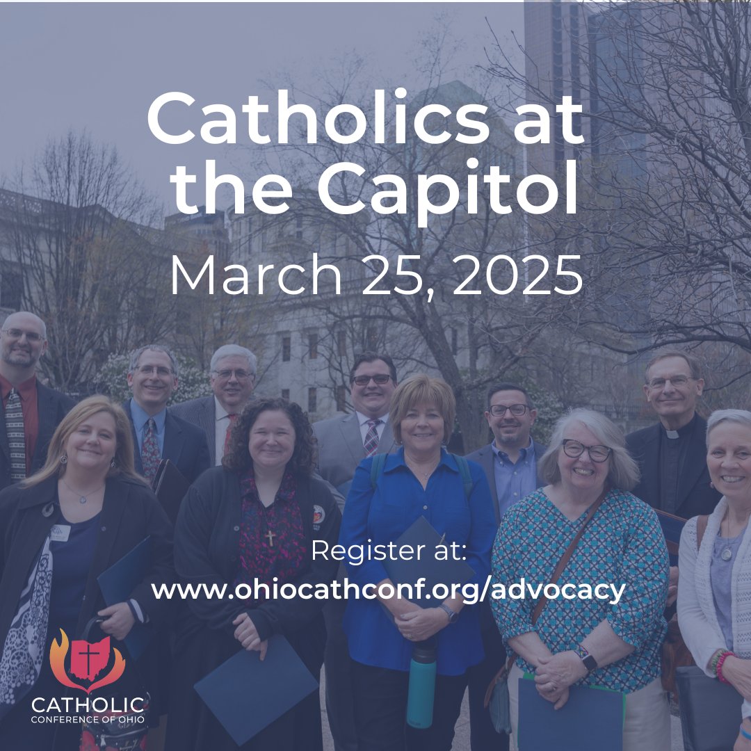ohiocatholics's tweet image. Join Catholics across Ohio in advocating for policies that respect life, focus on the vulnerable, and support families on March 25th in downtown Columbus. Learn more and register at: ohiocathconf.org/advocacy

#ohiocatholics #catholicsatthecapitol #faithfulcitizenship