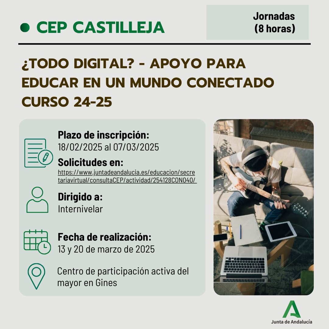 🔊 Curso 𝐩𝐫𝐞𝐬𝐞𝐧𝐜𝐢𝐚𝐥 ➡️ "¿TODO DIGITAL? - APOYO PARA EDUCAR EN UN MUNDO CONECTADO"

📍 Lugar: Centro de participación activa del mayor en Gines 
📝 Abierto el plazo de solicitudes hasta el 07/03/2025 en: juntadeandalucia.es/educacion/secr… ✅