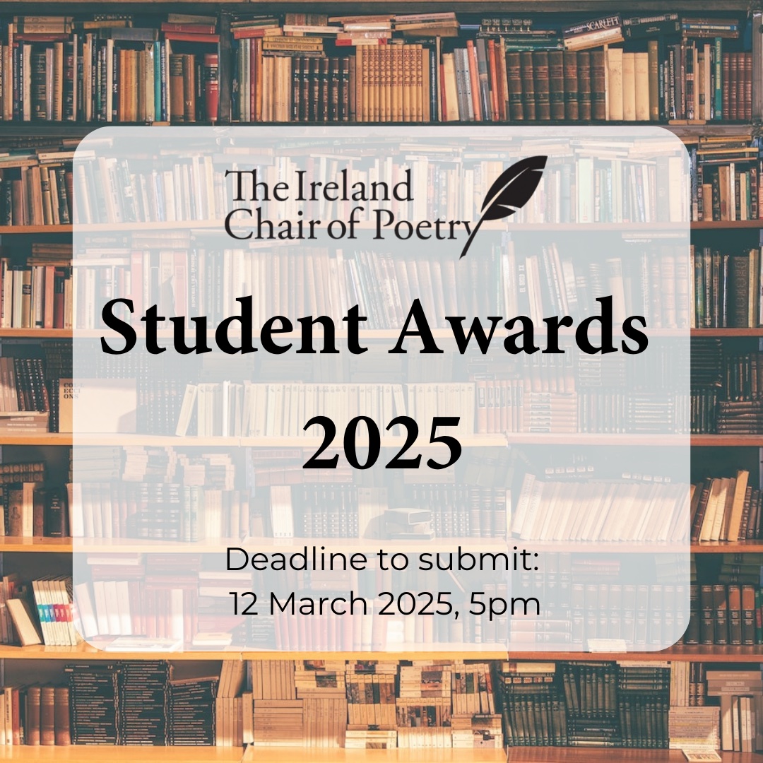 IrelandChairOfPoetry (@chairofpoetry) on Twitter photo Call for submissions to the Ireland Chair of Poetry Student Awards 2025 is now open.
The Guidelines and Application Form are available via our website:
irelandchairofpoetry.org/ireland-chair-…
<a href="/poetryireland/">Poetry Ireland / Éigse Éireann</a> <a href="/ucddublin/">University College Dublin</a> <a href="/tcddublin/">Trinity College Dublin</a> <a href="/QUBelfast/">Queen's University Belfast 🎓</a> <a href="/ArtsCouncilNI/">Arts Council of Northern Ireland</a> <a href="/artscouncil_ie/">The Arts Council / An Chomhairle Ealaíon</a> Call for submissions to the Ireland Chair of Poetry Student Awards 2025 is now open.
The Guidelines and Application Form are available via our website:
irelandchairofpoetry.org/ireland-chair-…
<a href="/poetryireland/">Poetry Ireland / Éigse Éireann</a> <a href="/ucddublin/">University College Dublin</a> <a href="/tcddublin/">Trinity College Dublin</a> <a href="/QUBelfast/">Queen's University Belfast 🎓</a> <a href="/ArtsCouncilNI/">Arts Council of Northern Ireland</a> <a href="/artscouncil_ie/">The Arts Council / An Chomhairle Ealaíon</a>