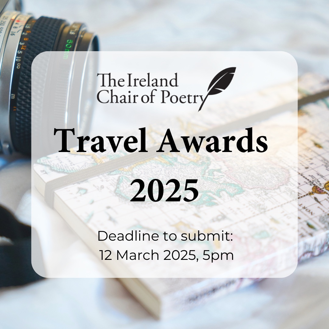 IrelandChairOfPoetry (@chairofpoetry) on Twitter photo Call for submissions for the Ireland Chair of Poetry Travel Awards 2025
The guidelines and application form are available via our website:
irelandchairofpoetry.org/ireland-chair-…
<a href="/poetryireland/">Poetry Ireland / Éigse Éireann</a> <a href="/ucddublin/">University College Dublin</a> <a href="/QUBelfast/">Queen's University Belfast 🎓</a> <a href="/tcddublin/">Trinity College Dublin</a> <a href="/ArtsCouncilNI/">Arts Council of Northern Ireland</a> <a href="/artscouncil_ie/">The Arts Council / An Chomhairle Ealaíon</a> Call for submissions for the Ireland Chair of Poetry Travel Awards 2025
The guidelines and application form are available via our website:
irelandchairofpoetry.org/ireland-chair-…
<a href="/poetryireland/">Poetry Ireland / Éigse Éireann</a> <a href="/ucddublin/">University College Dublin</a> <a href="/QUBelfast/">Queen's University Belfast 🎓</a> <a href="/tcddublin/">Trinity College Dublin</a> <a href="/ArtsCouncilNI/">Arts Council of Northern Ireland</a> <a href="/artscouncil_ie/">The Arts Council / An Chomhairle Ealaíon</a>