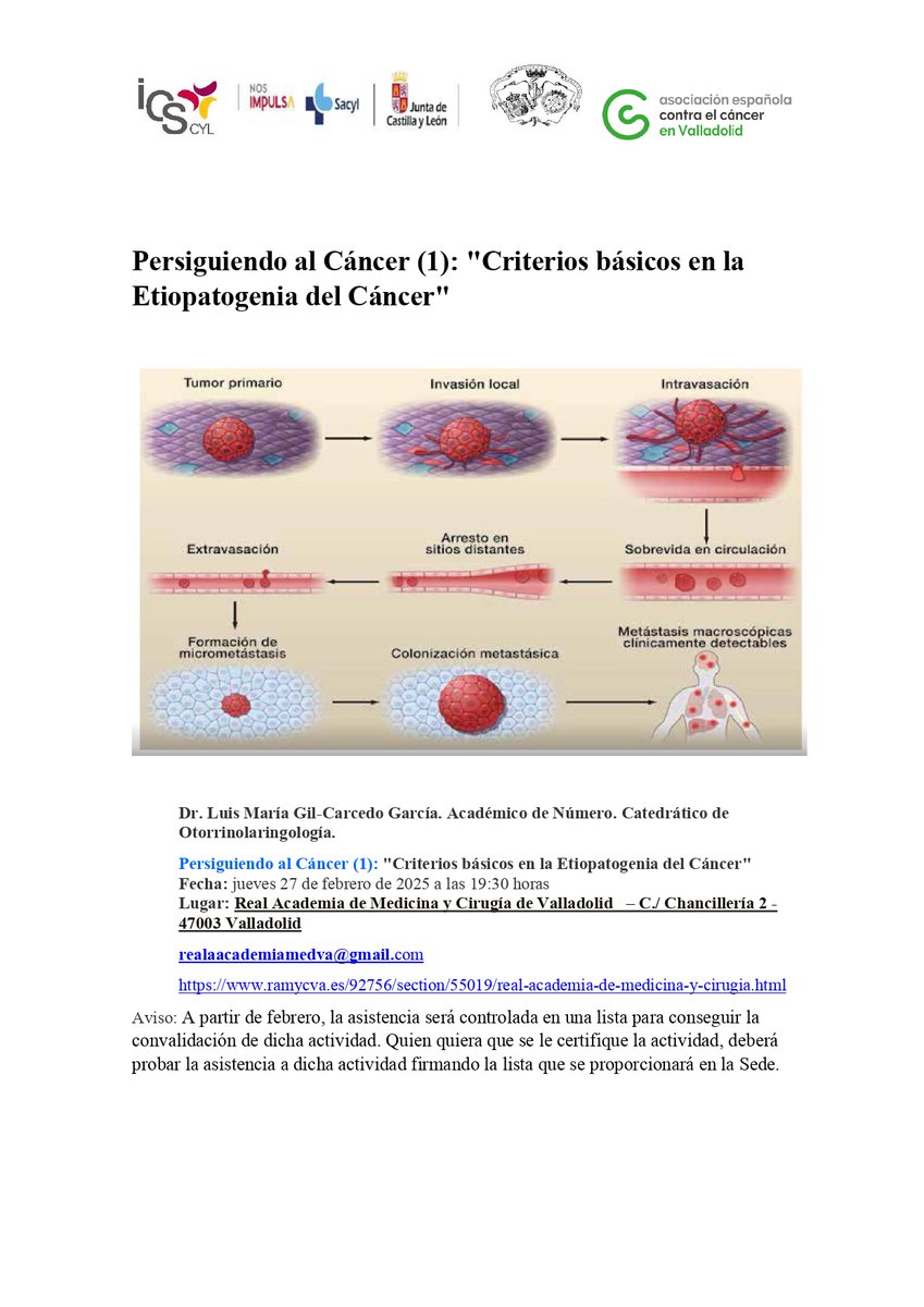 Dr. Luis María Gil-Carcedo García. Académico de Número.
Persiguiendo al Cáncer (1): "Criterios básicos en la Etiopatogenia del Cáncer"
jueves 27 de febrero de 2025 a las 19:30 horas Real Academia de Medicina y Cirugía de Valladolid   – C./ Chancillería 2 - 47003 Valladolid