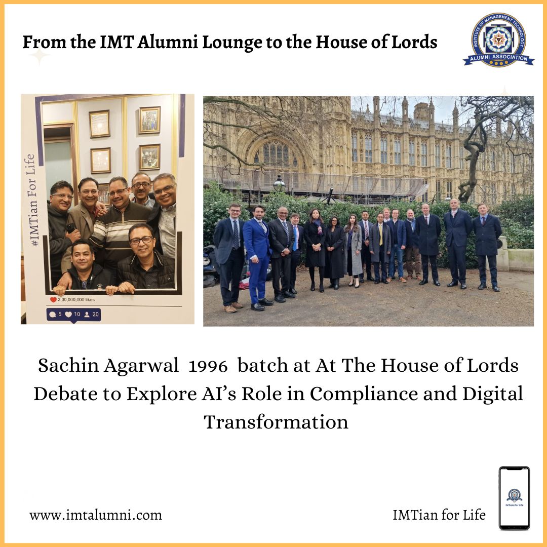 IMTAlum's tweet photo. Sachin Agarwal, IMT Ghaziabad 1996 batch, at House of Lords Debate  to  Explores AI’s Role in Compliance and Digital Transformation.
 https://t.co/bS0qVaf2Ym 

#IMTAA #IMTAlumniAssociation #IMTGhaziabad #IMTHyderabad #IMTNagpur #IMTDubai #IMTianForLife https://t.co/FZTTSCFjYb