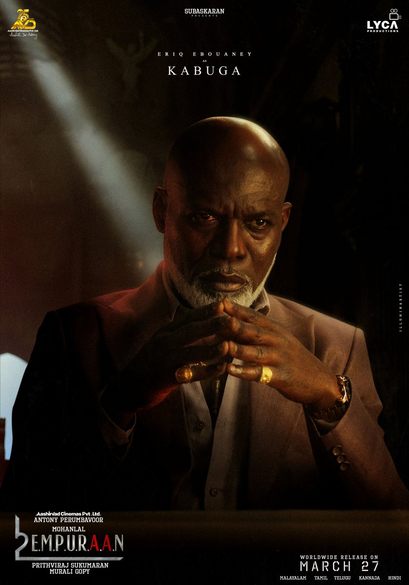 GKM Tamil Kumaran (@gkmtamilkumaran) on Twitter photo Character No: 13 🎭 Presenting Eriq Ebouaney as Kabuga in #L2E 🔥 Every character holds a purpose in the world of #Empuraan.⚡
🔗 youtu.be/mR5liauGGJE️
#L2E Releasing on 27th March 2025 🗓️
Malayalam | Tamil | Telugu | Kannada | Hindi
@mohanlal <a href="/PrithviOfficial/">Prithviraj Sukumaran</a> Character No: 13 🎭 Presenting Eriq Ebouaney as Kabuga in #L2E 🔥 Every character holds a purpose in the world of #Empuraan.⚡
🔗 youtu.be/mR5liauGGJE️
#L2E Releasing on 27th March 2025 🗓️
Malayalam | Tamil | Telugu | Kannada | Hindi
@mohanlal <a href="/PrithviOfficial/">Prithviraj Sukumaran</a>