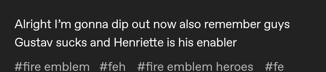 Guarder_Sol's tweet image. Boyfriend finally convinced me to start a Tumblr account and heard from a friend Gustav isn't particularly liked but...

Man. These takes are WILD. Not the Henriette slander too... 😭😭