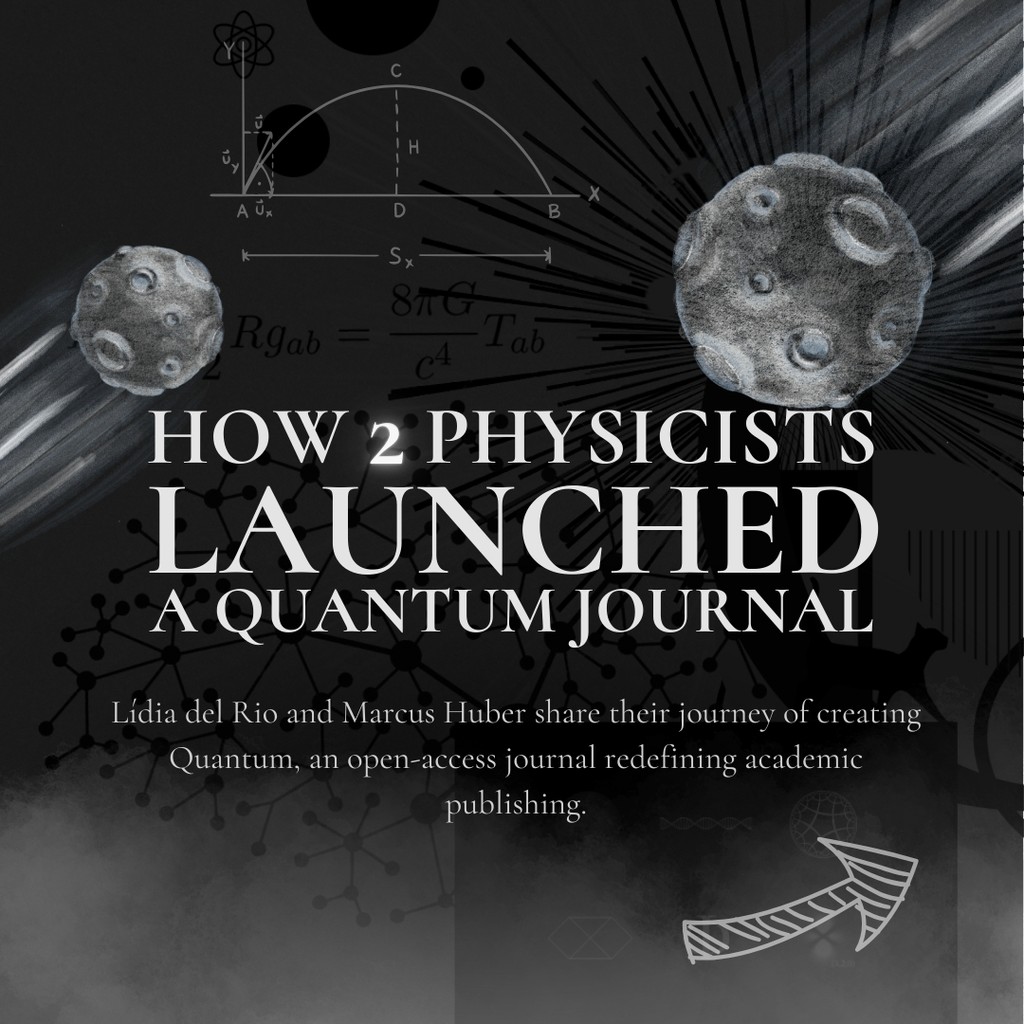 FQXi's tweet photo. [1/2] How to Start Your Own Journal: Quantum
⁠
Q&amp;A with Lídia del Rio and Marcus Huber, the founders of @quantumjournal
FULL STORY: https://t.co/ksOKvdlrOC
#Quantum #Journal #ResearchScience⁠ https://t.co/dnsOHBHznM