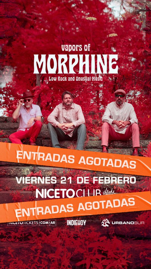VAPORS OF MORPHINE <a href="/NicetoClub/">Niceto Club</a> [MAÑANA]

⏰HORARIOS⏰
20.00 -puertas-
20.40 Cufa
21.15  Vapors of Morphine

by <a href="/urbanosurlive/">URBANOsur</a>