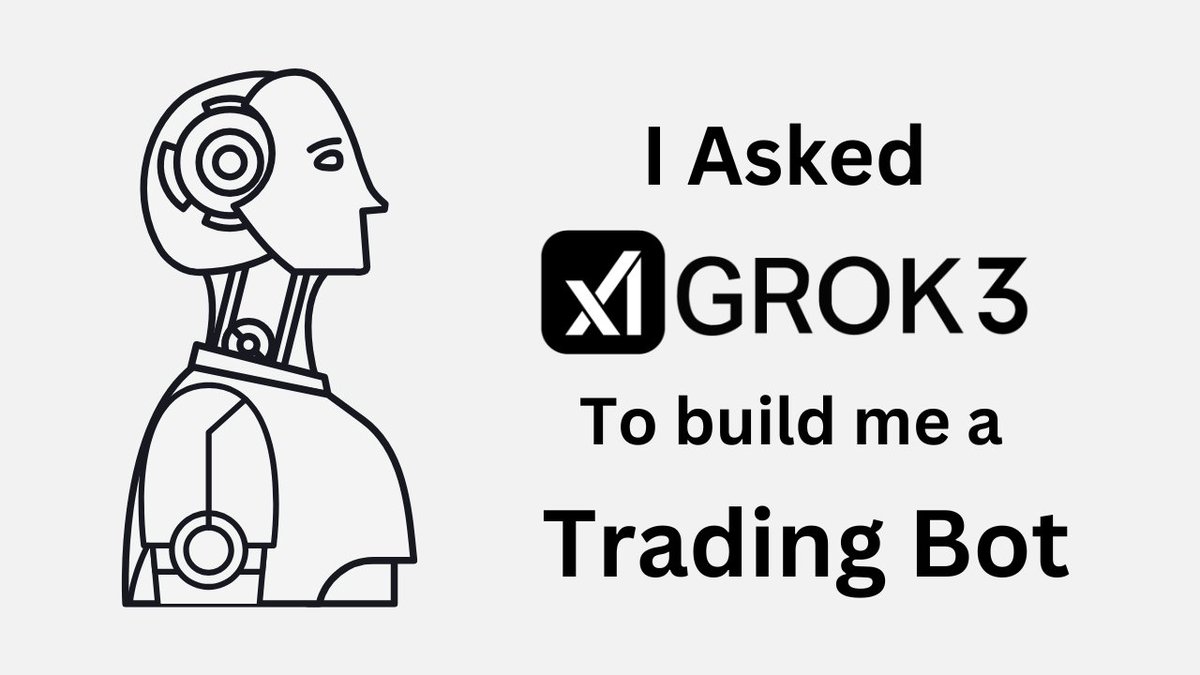 pentacodevids's tweet photo. I Asked Grok 3 To Build Me A Trading Bot https://t.co/s7bM3ilSdj https://t.co/LxGR5z4NJG