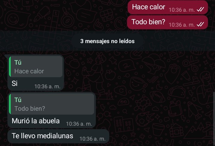 De mi mamá saqué el no saber tener tacto sobre las muertes