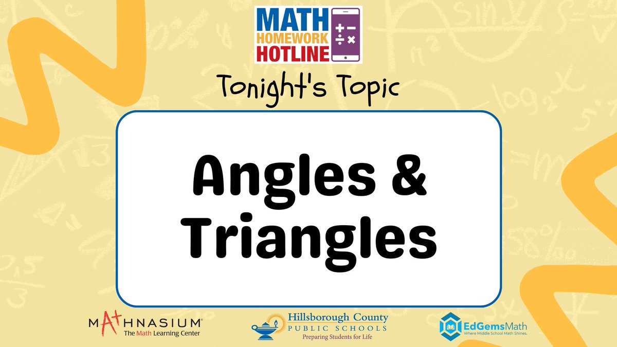 Hillsborough Schools (@hillsboroughsch) on Twitter photo Tonight's topic for #MathHomeworkHotline is "Angles and Triangles."
Tutors will begin taking calls @ 5:30 p.m. and the show starts at 6 p.m.
π 813-840-7260
πΊ Spectrum Ch. 635 / Frontier Ch. 32
π» hillsboroughschools.org/mhh
Thank you to our sponsors, <a href="/EdGems_Math/">EdGems Math</a> & <a href="/Mathnasium/">Mathnasium</a>! Tonight's topic for #MathHomeworkHotline is "Angles and Triangles."
Tutors will begin taking calls @ 5:30 p.m. and the show starts at 6 p.m.
π 813-840-7260
πΊ Spectrum Ch. 635 / Frontier Ch. 32
π» hillsboroughschools.org/mhh
Thank you to our sponsors, <a href="/EdGems_Math/">EdGems Math</a> & <a href="/Mathnasium/">Mathnasium</a>!