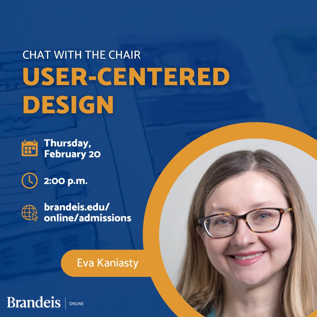 Join us for a chat with User-Centered Design program chair Eva Kaniasty TODAY at 2 p.m. to learn all about our online UX master's programs, the UX industry and more. 

RSVP: ow.ly/X5eQ50UKpTM.

#Brandeis #BrandeisOnline #UX #UXdesign #GradSchool