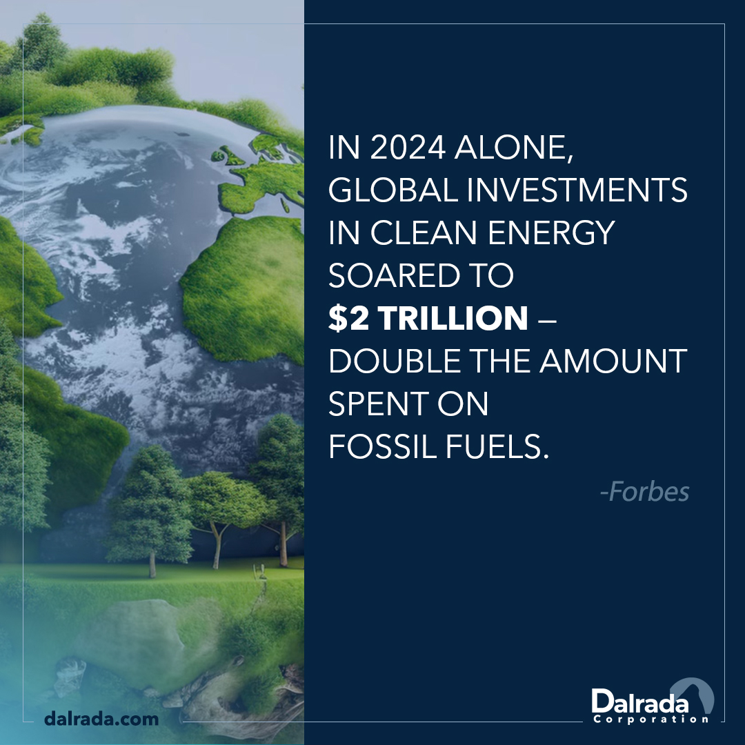 According to Forbes, clean energy investments reached $2T in 2024—twice that of fossil fuels. With policy, market demand, and technology fueling innovation, the momentum continues in 2025. Dalrada is proud to drive sustainable solutions for a cleaner future.
