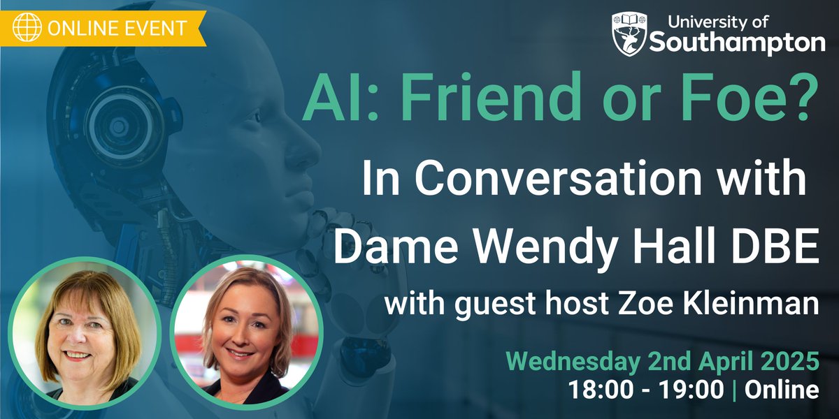 sotonWSI (@sotonwsi) on Twitter photo Join us on April 2 for an exclusive online event with <a href="/DameWendyDBE/">Wendy Hall</a>, a #WebScience pioneer and Professor of #ComputerScience at <a href="/unisouthampton/">University of Southampton</a>, where we'll explore the challenges and opportunities of #AI in today’s world.
Book your ticket now: tinyurl.com/yw8wxbt7 Join us on April 2 for an exclusive online event with <a href="/DameWendyDBE/">Wendy Hall</a>, a #WebScience pioneer and Professor of #ComputerScience at <a href="/unisouthampton/">University of Southampton</a>, where we'll explore the challenges and opportunities of #AI in today’s world.
Book your ticket now: tinyurl.com/yw8wxbt7
